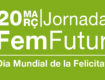 20 de març, Jornada FemFutur de Femarec