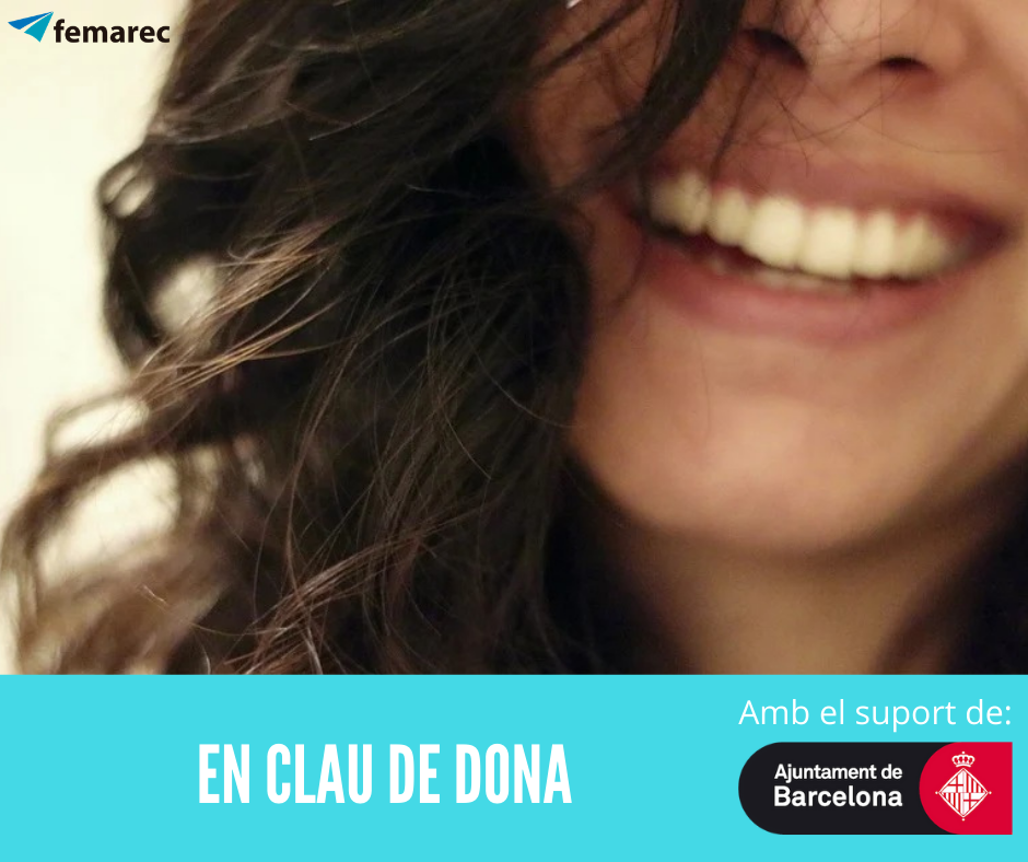 L’Ajuntament de Barcelona dona suport al projecte En Clau de Dona de Femarec
